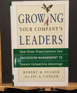 Growing Your Company's Leaders
