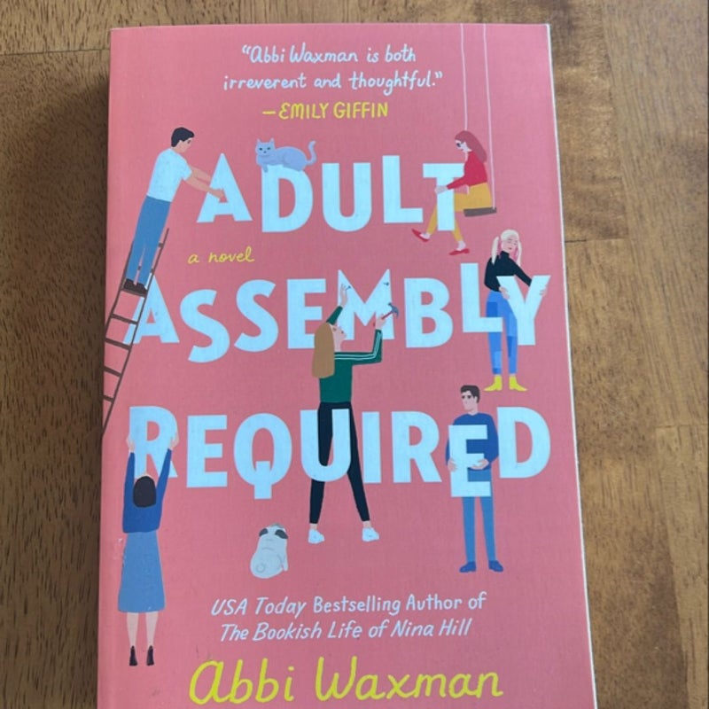 Adult Assembly Required