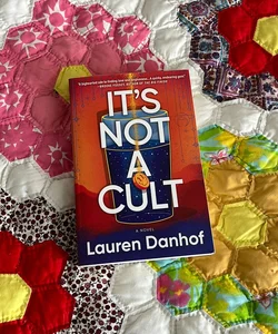 It's Not a Cult