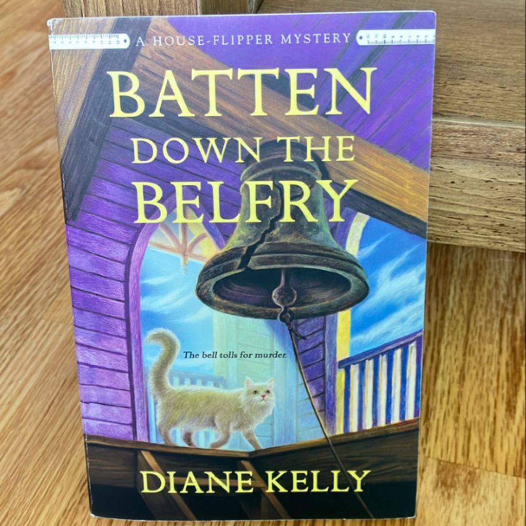 Batten down the Belfry