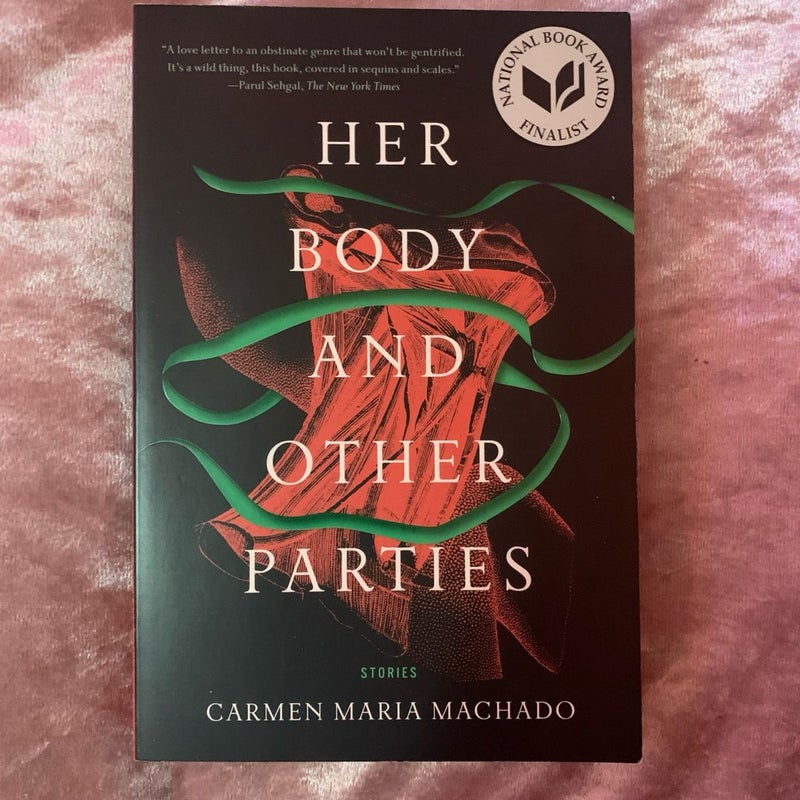 Her Body and Other Parties