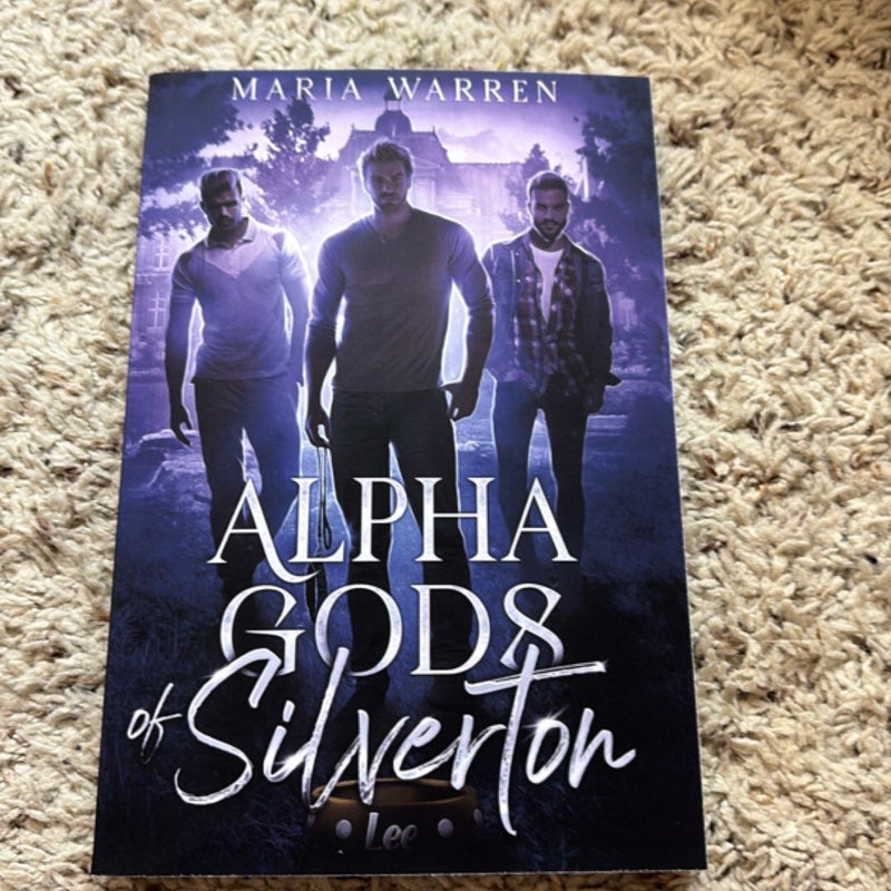 Alpha Gods of Silverton