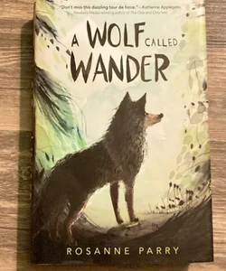 A Wolf Called Wander