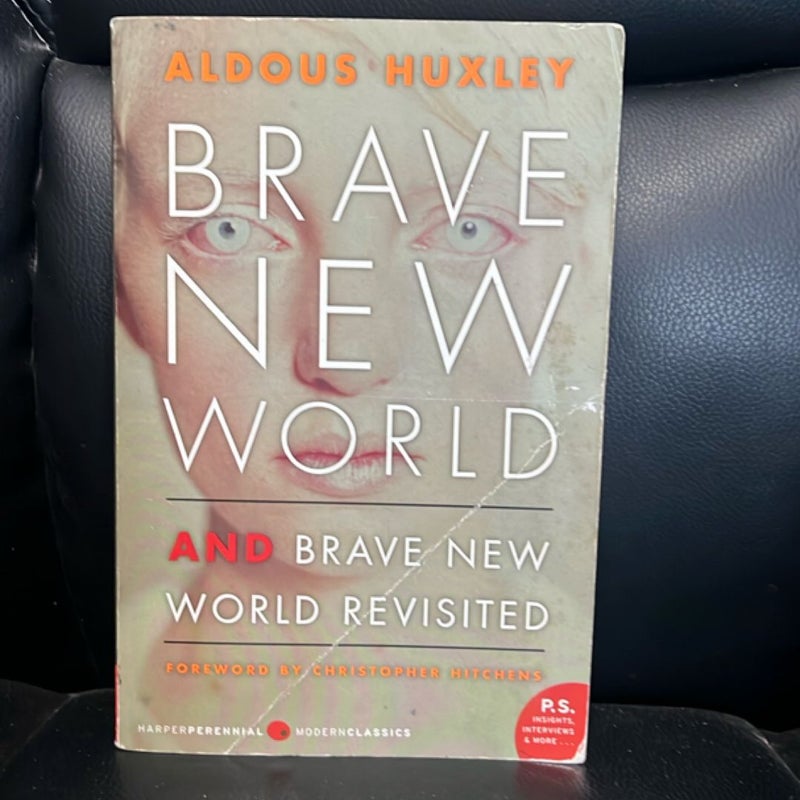 Brave New World and Brave New World Revisited