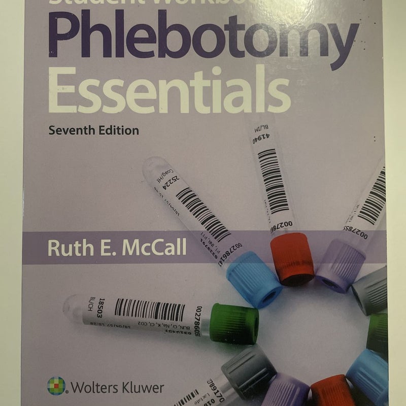 Student Workbook for Phlebotomy Essentials