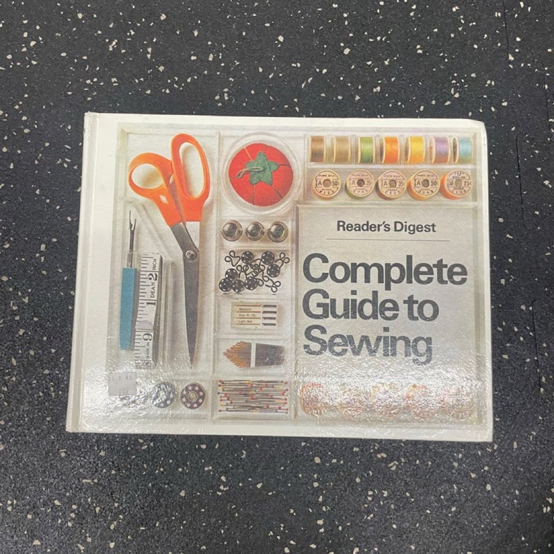 Readers Digest Complete Guide to Sewing