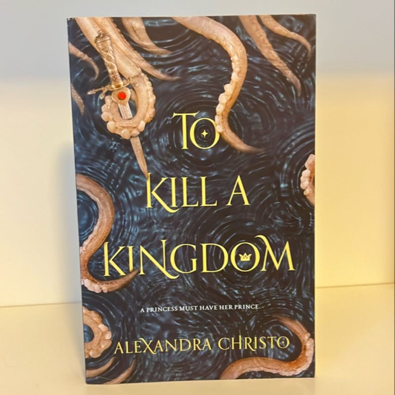 To Kill a Kingdom