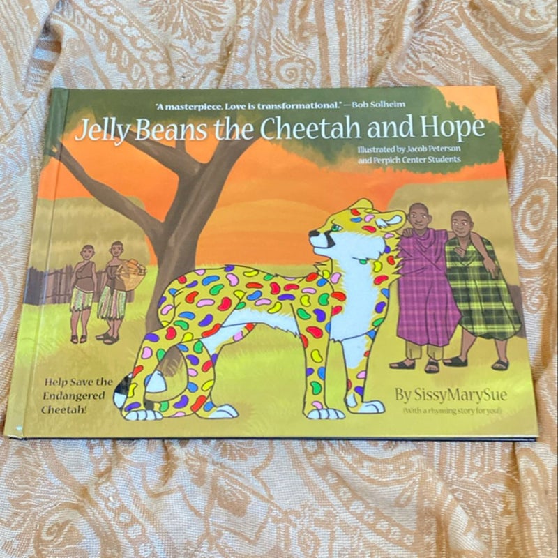 Jelly Beans the Cheetah and Hope