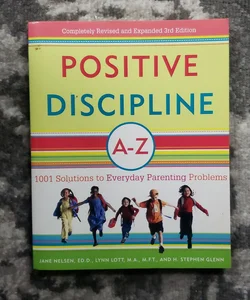 Positive Discipline A-Z