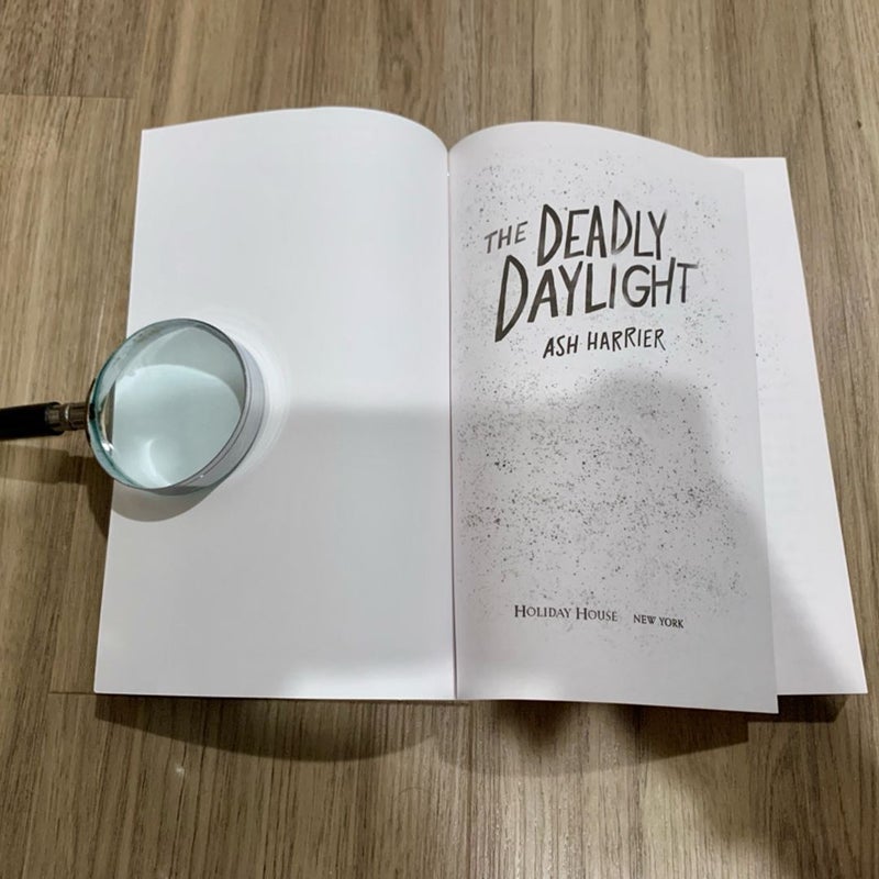 The Deadly Daylight