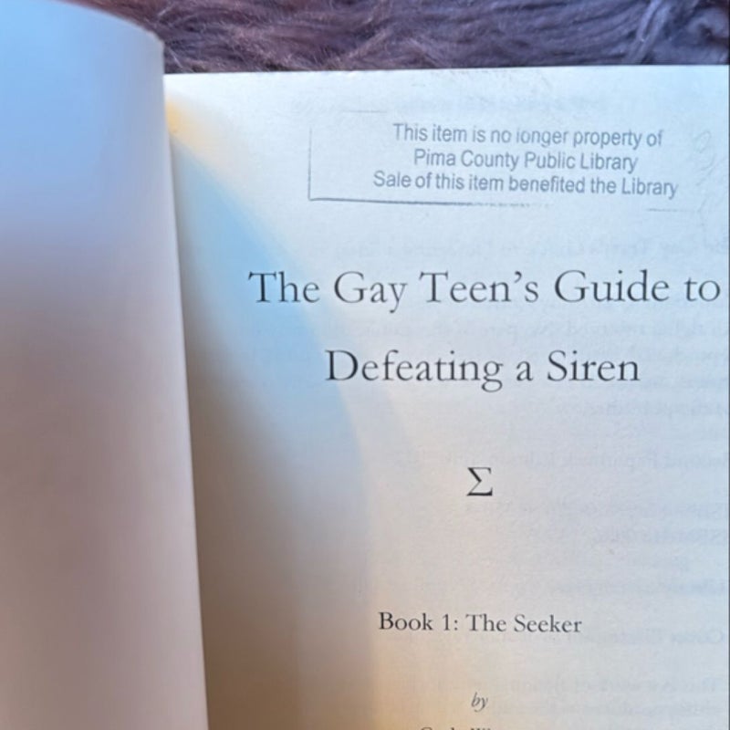 The Gay Teen's Guide to Defeating a Siren