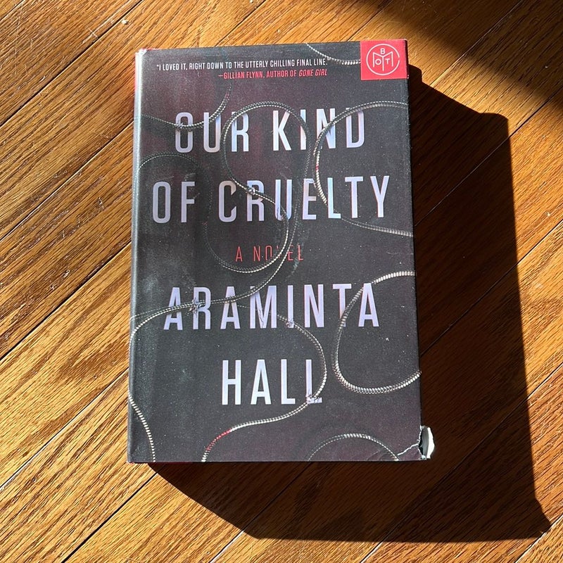 Our Kind of Cruelty