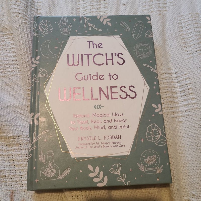 The Witch's Guide to Wellness