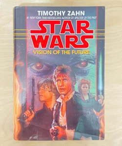 Star Wars Vision of the Future (The Hand of Thrawn Duology-First Edition First Printing)