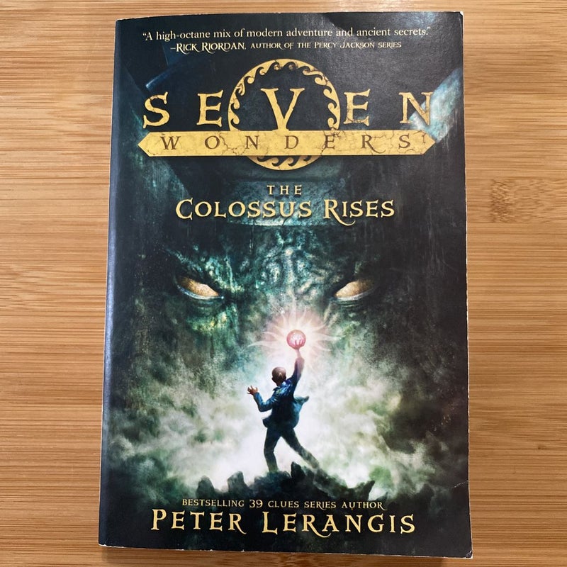 Seven Wonders Book 1: the Colossus Rises