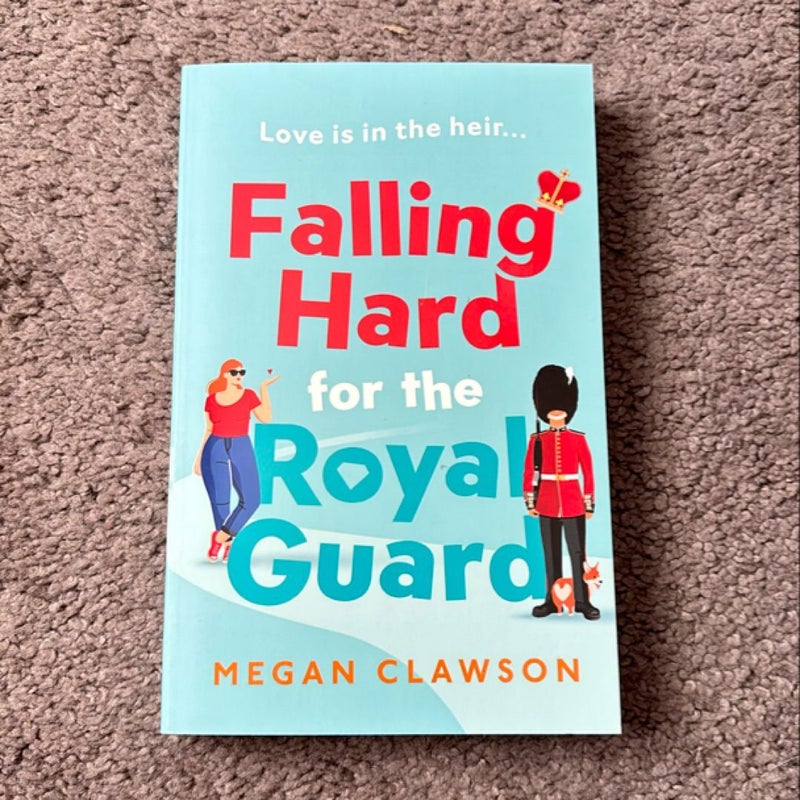 Falling Hard for the Royal Guard