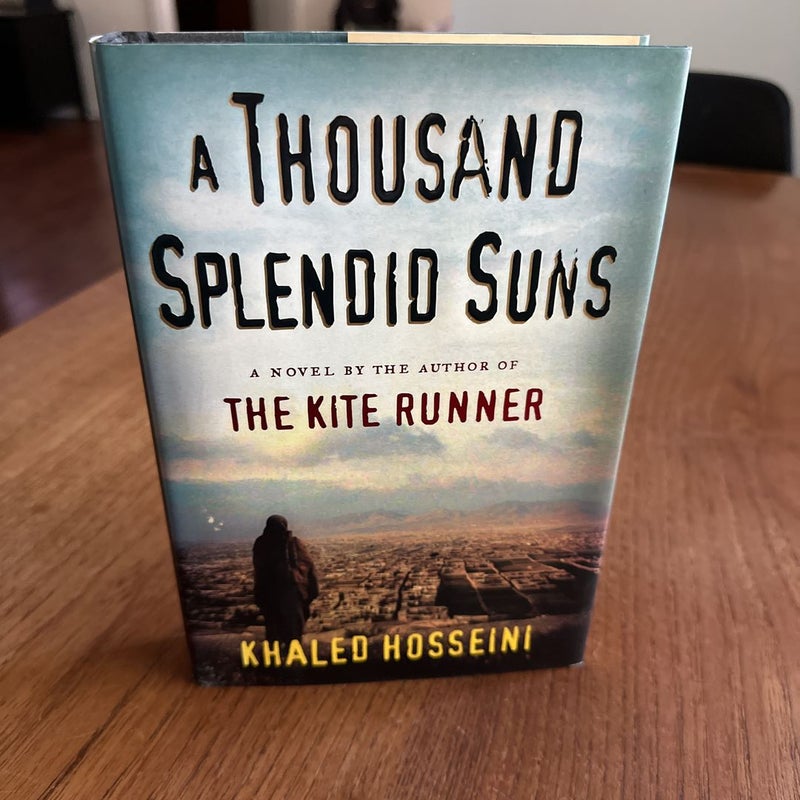 A Thousand Splendid Suns