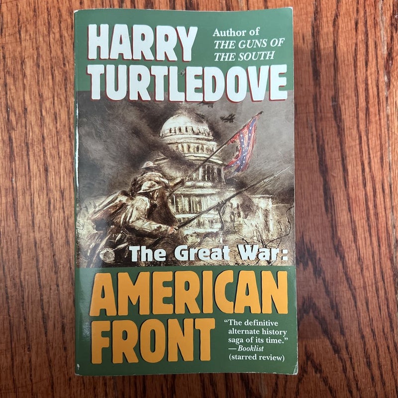 American Front (the Great War, Book One)