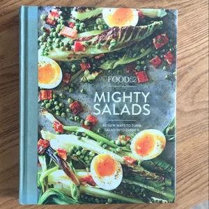 Food52 Mighty Salads