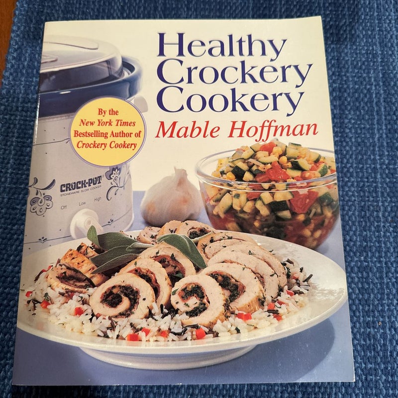 Healthy Crockery Cookery