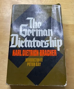 The German Dictatorship 