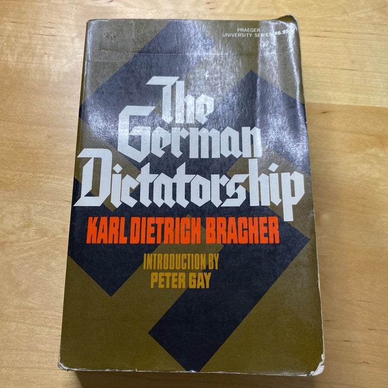 The German Dictatorship 