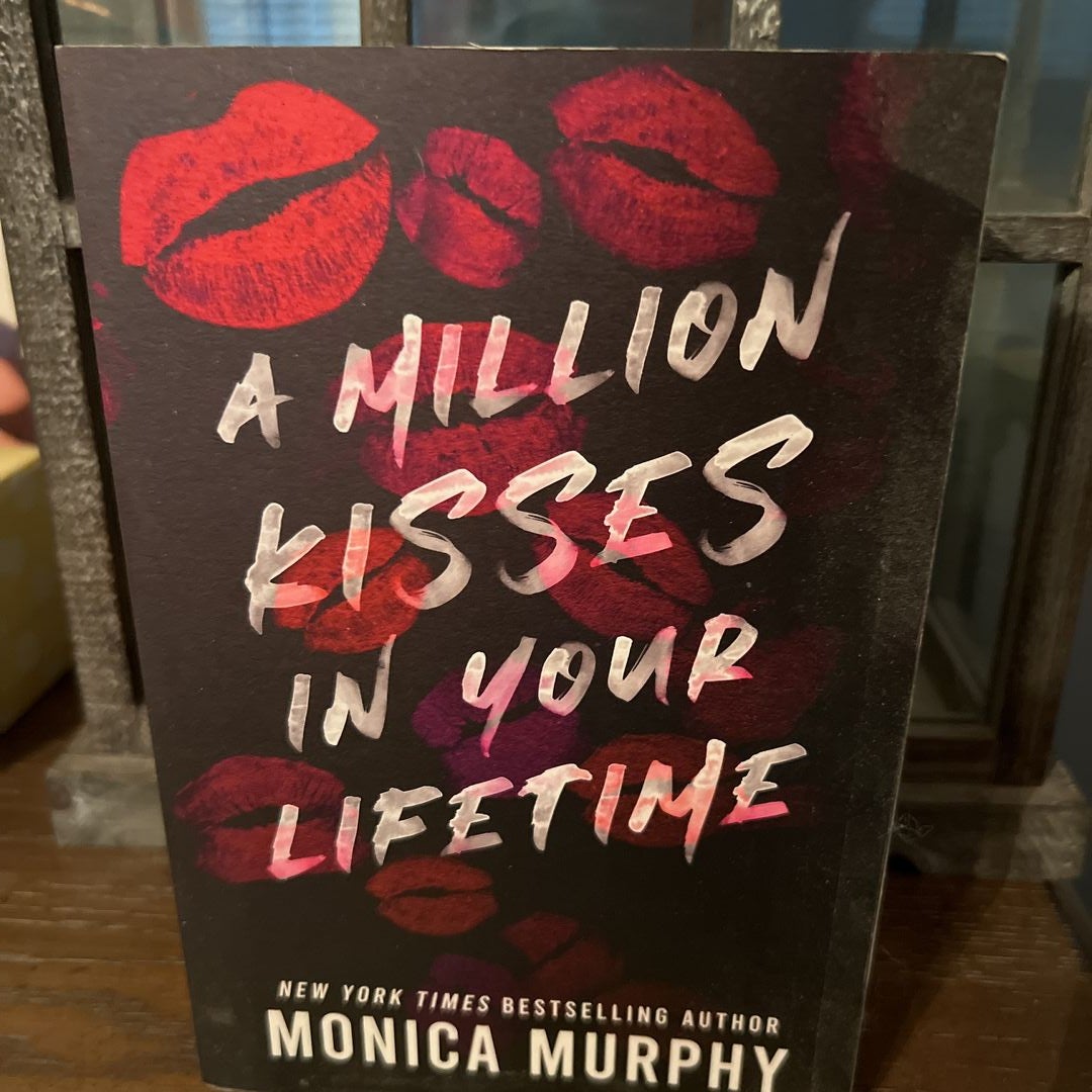 A Million Kisses In Your Lifetime By Monica Murphy, Paperback | Pangobooks