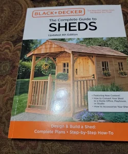 The Complete Guide To Sheds