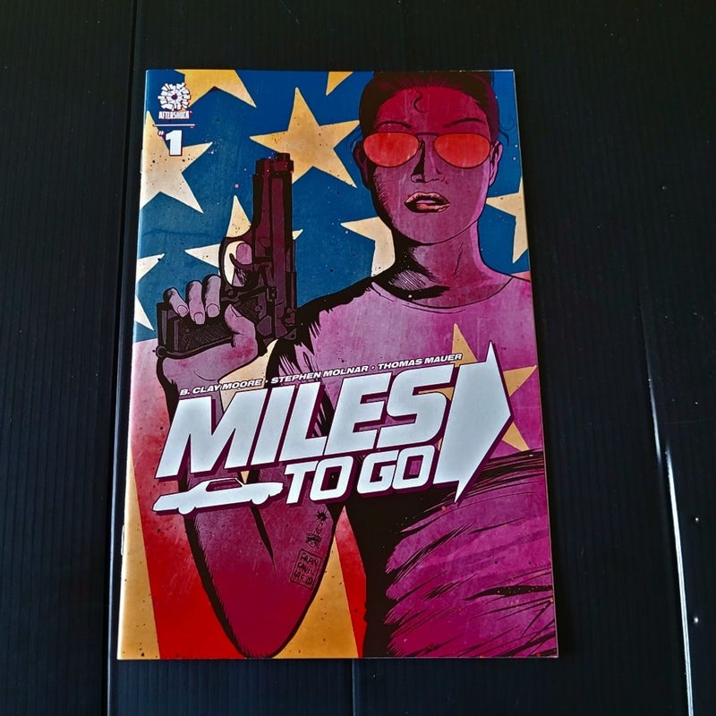 Miles To Go #1