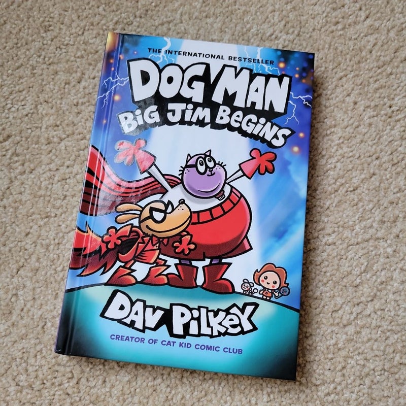 Dog Man: Big Jim Begins: a Graphic Novel (Dog Man #13): from the Creator of Captain Underpants