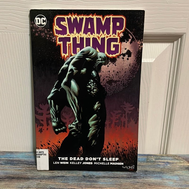 Swamp Thing Dead Dont Sleep