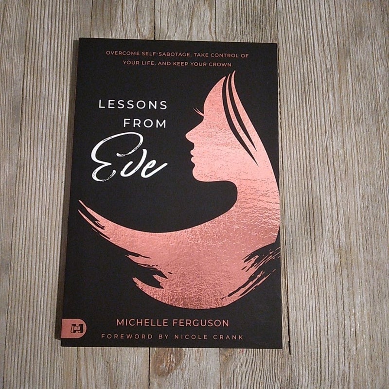 Lessons from Eve