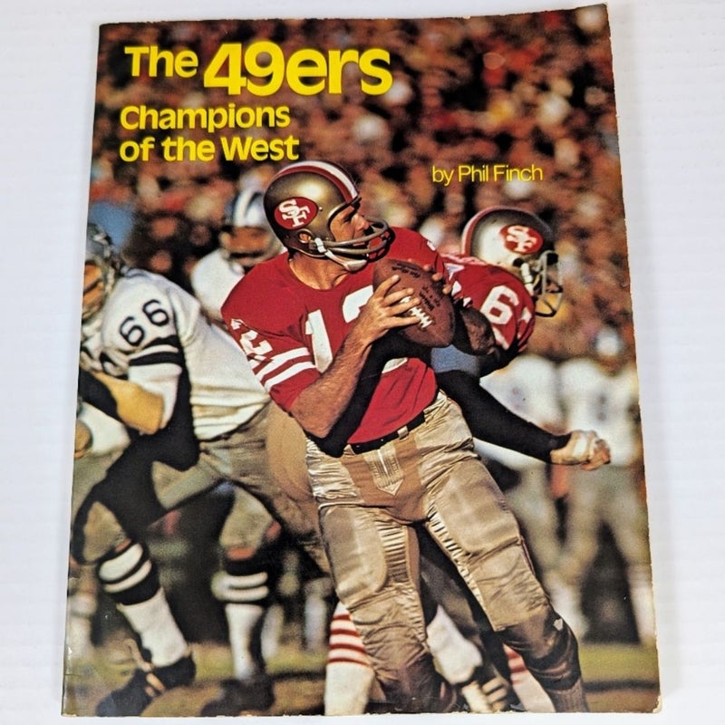 The 49ers, Champions of the West