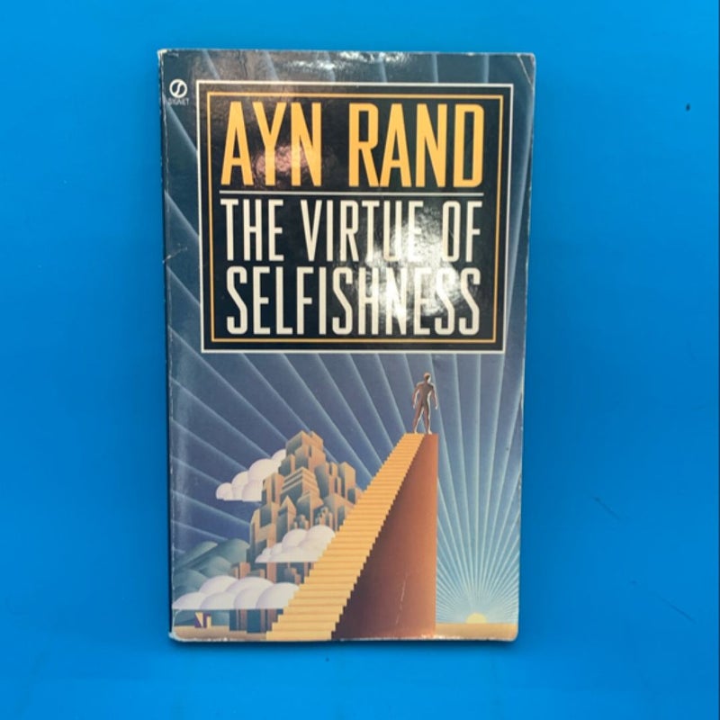 The Virtue of Selfishness