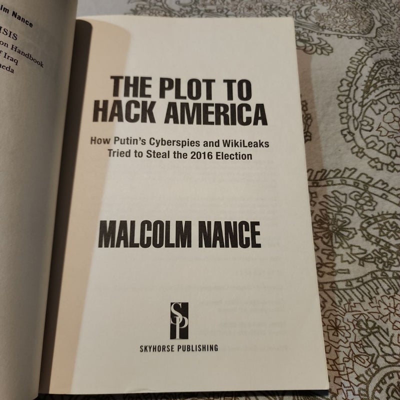 The Plot to Hack America