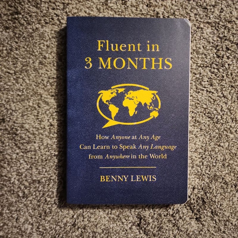 Fluent in 3 Months