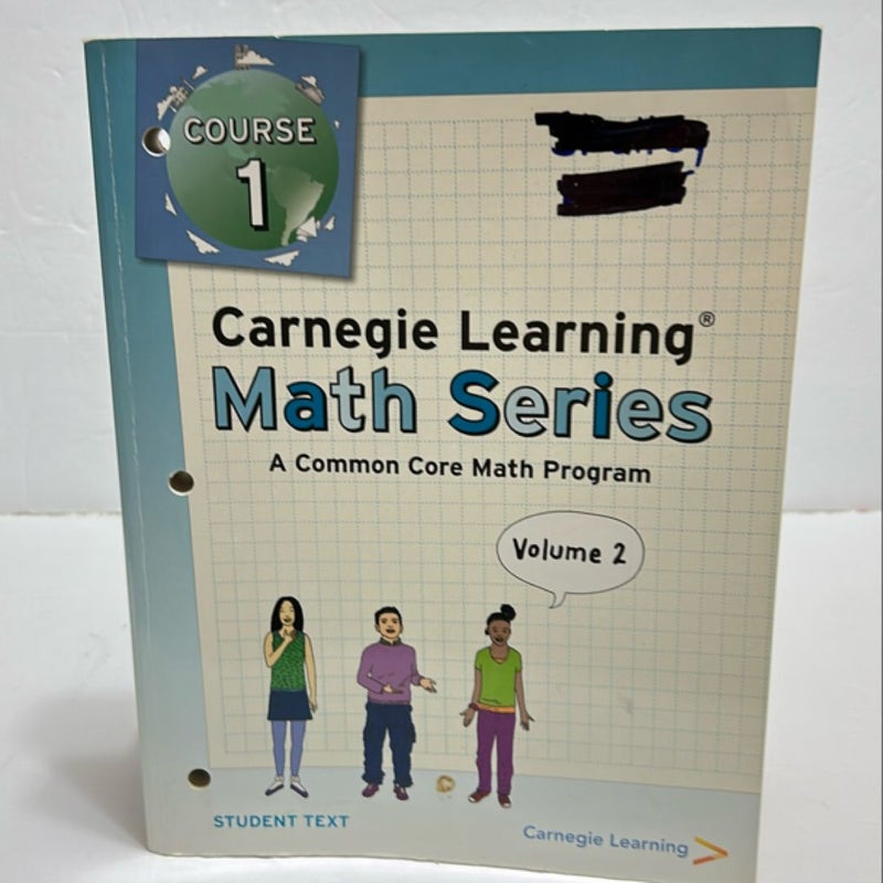 Carnegie, learning math series course one volume two Carnegie, learning math series course one volume two