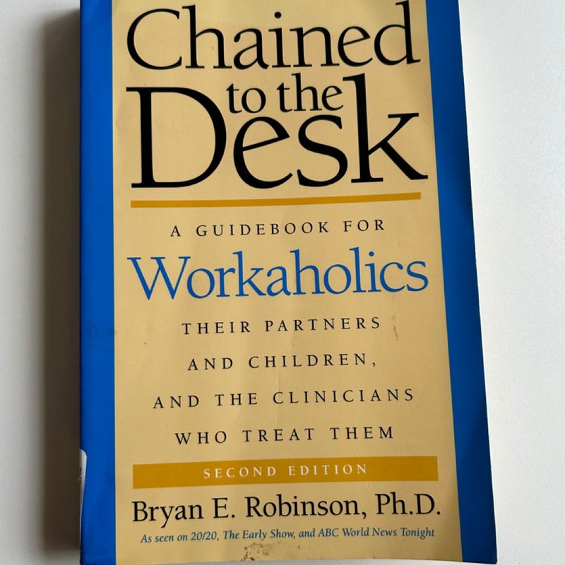 Chained to the Desk