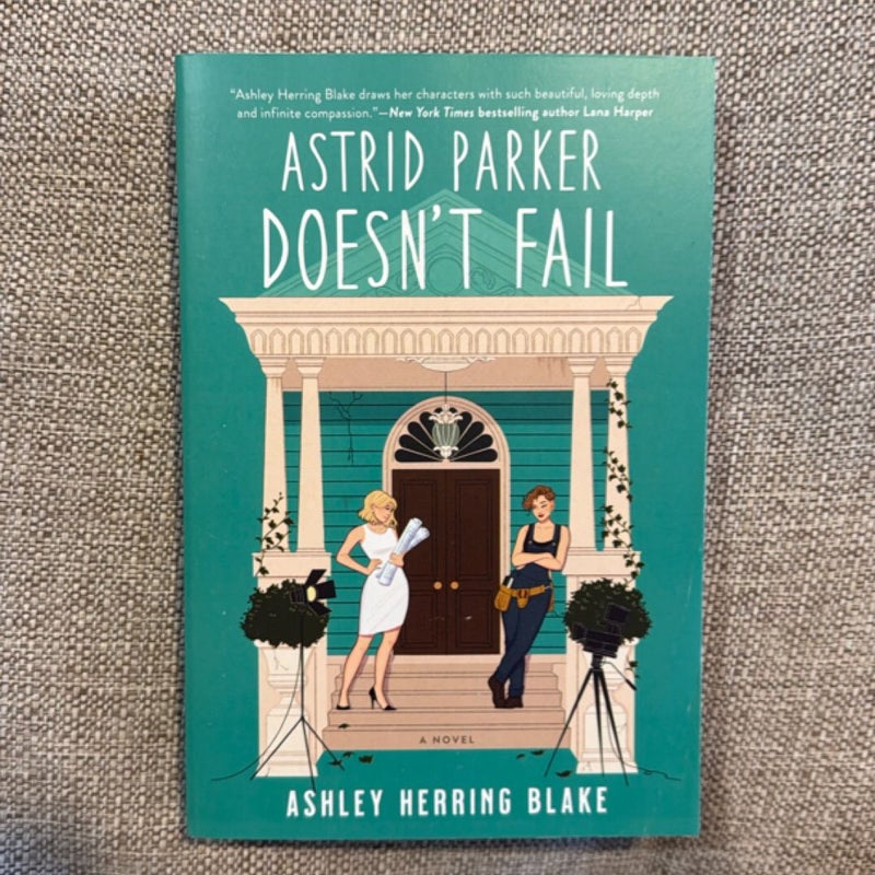 Astrid Parker Doesn't Fail