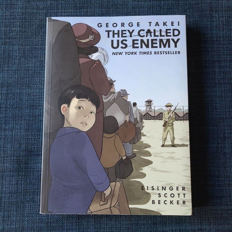 They Called Us Enemy