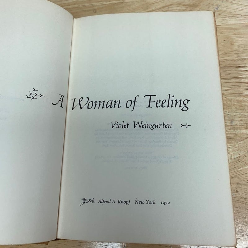 A Woman of Feeling FIRST EDITION