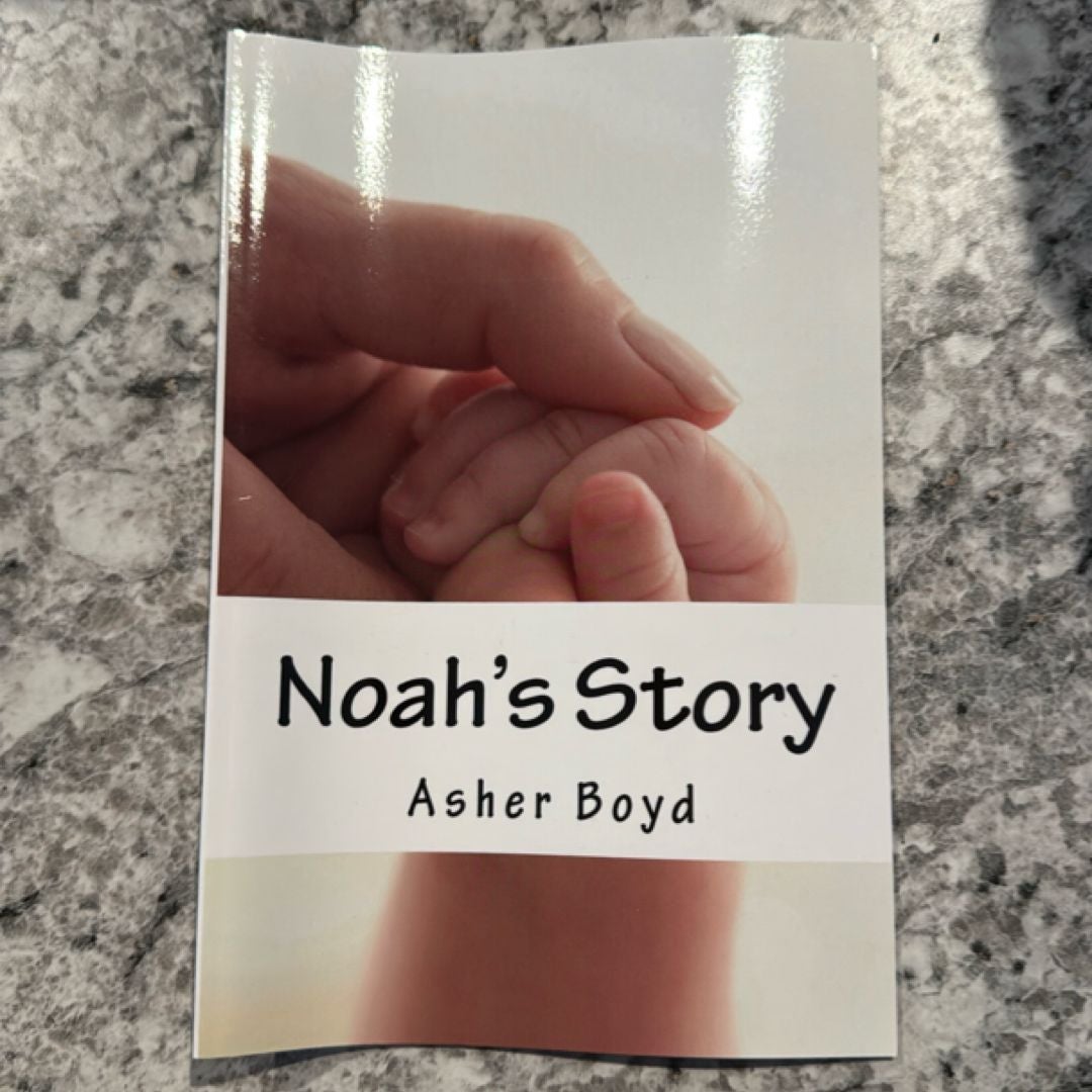 Noah's Story