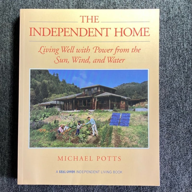 The Independent Home