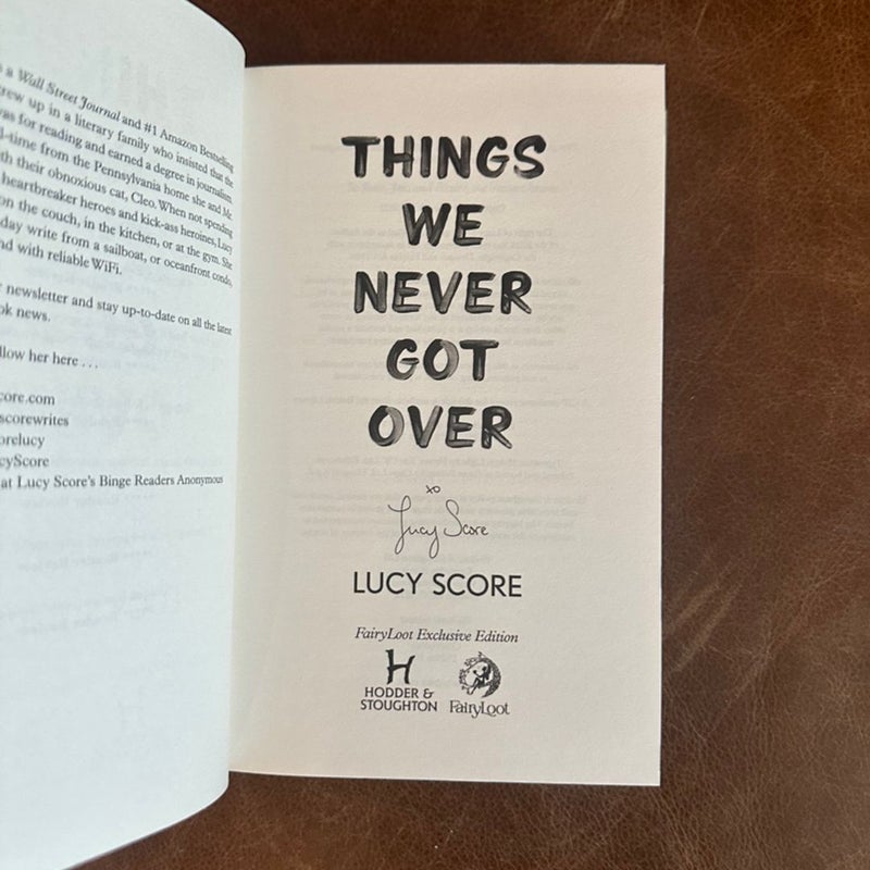 Things we never got over fairyloot signed edtion lucy score