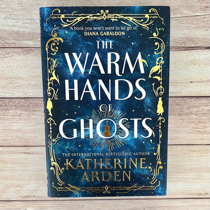 The Warm Hands of Ghosts