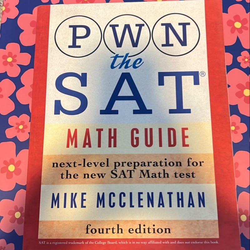 PWN the SAT: Math Guide