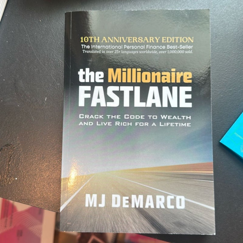 The Millionaire Fastlane