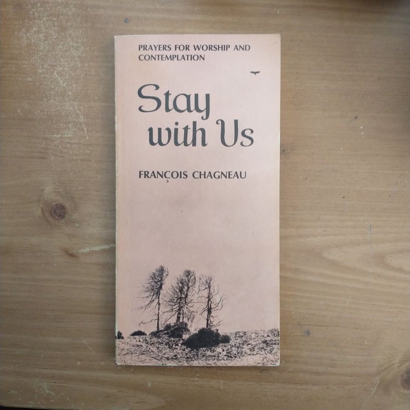 Stay With Us