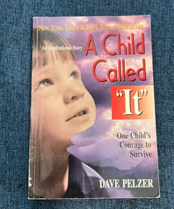 A Child Called It