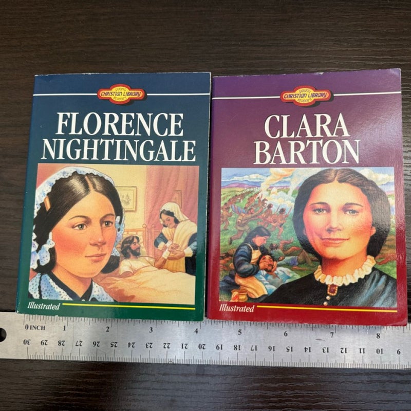 Florence Nightingale & Clara Barton- two books!